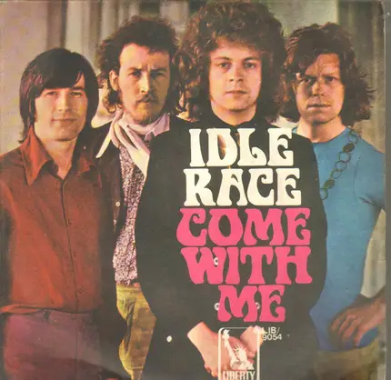 The Idle Race - Come With Me / Reminds Me Off You