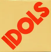 The Idols - You