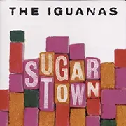 CD - The Iguanas - Sugar Town