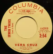 The Irwin Twins - Vera Cruz