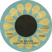 7inch Vinyl Single - The Irish Rovers - Wasn't That A Party
