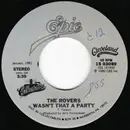 7inch Vinyl Single - The Irish Rovers - Wasn't That A Party / Pain In My Past