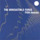 CD Single - The Irresistible Force - Fish Dances