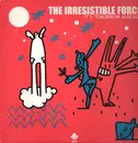 Double LP - The Irresistible Force - It's Tomorrow Already