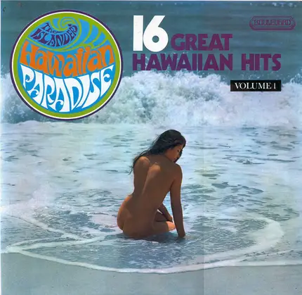 The Islanders & The Waikiki 12 - Hawaiian Paradise: 16 Great Hawaiian Hits Volume 1