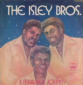 The Isley Brothers - The Isley Brothers And Marvin & Johnny