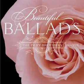 The Isley Brothers - Beautiful Ballads, Volume 2