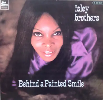 The Isley Brothers - Behind A Painted Smile