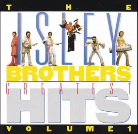 The Isley Brothers - Greatest Hits, Volume 1