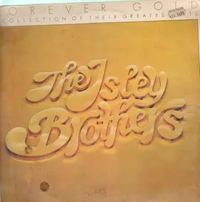 The Isley Brothers - Forever Gold