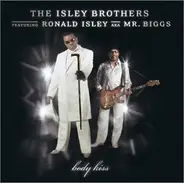 the Isley Brothers - Bodykiss