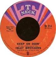 The Isley Brothers - Keep On Doin'