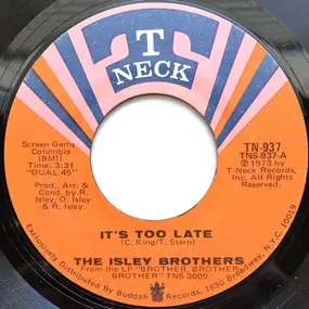 The Isley Brothers - It's Too Late