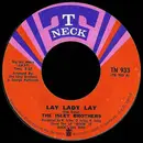 7inch Vinyl Single - The Isley Brothers - Lay Lady Lay / Vacuum Cleaner