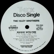 The Isley Brothers - Rockin' With Fire / I Wanna Be With You