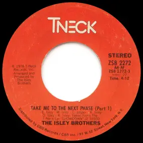 The Isley Brothers - Take Me To The Next Phase