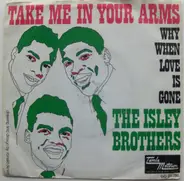 The Isley Brothers - Take Me In Your Arms (Rock Me A Little While)