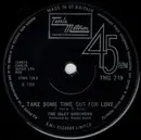 7inch Vinyl Single - The Isley Brothers - Take Some Time Out For Love