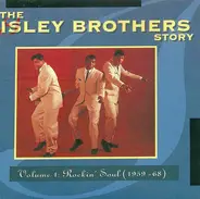 The Isley Brothers - The Isley Brothers Story - Volume 1: Rockin' Soul (1959-68)