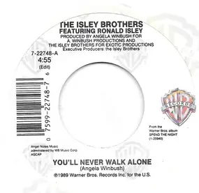 The Isley Brothers - You'll Never Walk Alone / One Of A Kind