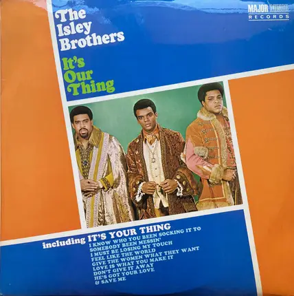 The Isley Brothers - It's Our Thing