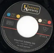 7inch Vinyl Single - The Isley Brothers - Surf And Shout / Whatcha' Gonna Do
