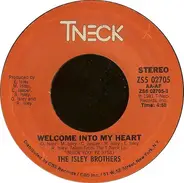 The Isley Brothers - Welcome Into My Heart