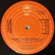 12inch Vinyl Single - The Isley Brothers - Take Me To The Next Phase Parts l & ll