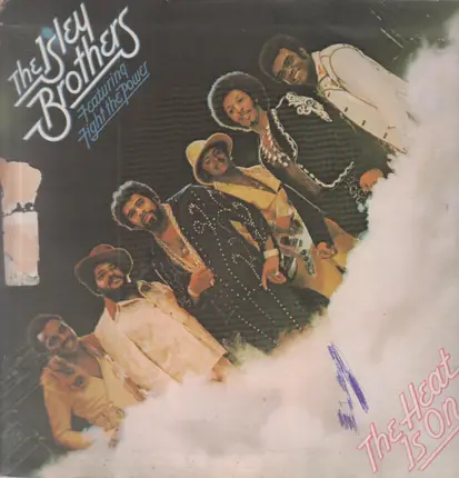 The Isley Brothers - The Heat Is On