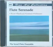 Mozart / Beethoven / Schubert / Hoffmeister - Flute Serenade