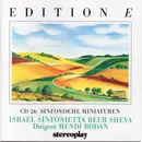 CD - The Israel Sinfonietta Beer Sheva / Mendi Rodan - Edition E - CD 26 - Sinfonische Miniaturen