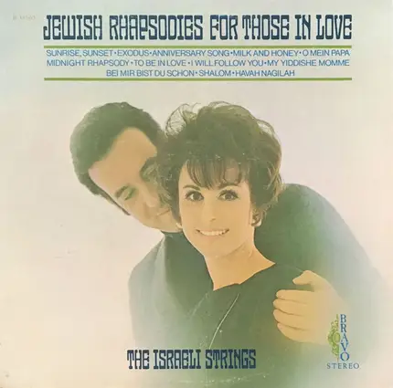 The Israeli Strings - Jewish Rhapsodies For Those In Love