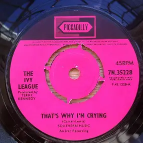 The Ivy League - That's Why I'm Crying
