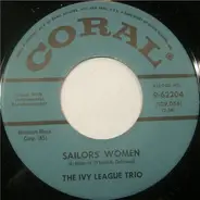 The Ivy League Trio - Sailors' Women / Watcha