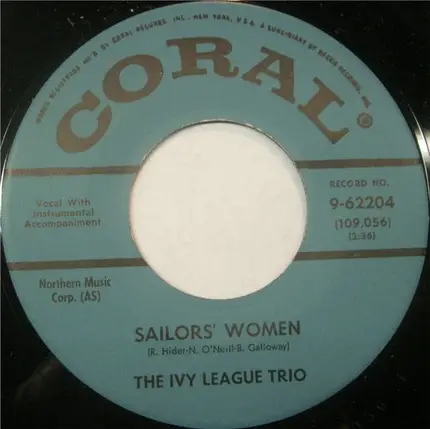 The Ivy League Trio - Sailors' Women / Watcha