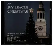 CD - The Ivy League Colleges - An Ivy League Christmas