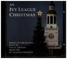 The Ivy League Colleges - An Ivy League Christmas