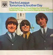 The Ivy League - Tomorrow Is Another Day