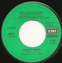 7inch Vinyl Single - The J. Geils Band - Take It Back