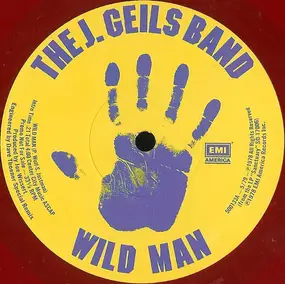 J. Geils Band - Wild Man / I Could Hurt You / Jus' Can't Stop Me