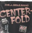 12inch Vinyl Single - The J. Geils Band - Centerfold / Come Back
