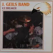 The J. Geils Band - Ice Breaker