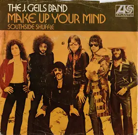 J. Geils Band - Make Up Your Mind