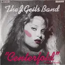 7inch Vinyl Single - The J. Geils Band - Centerfold