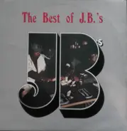 The J.B.'s - The Best Of J.B.'s