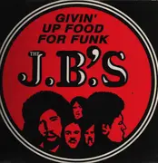 LP - The J.B.'s - Givin' Up Food For Funk