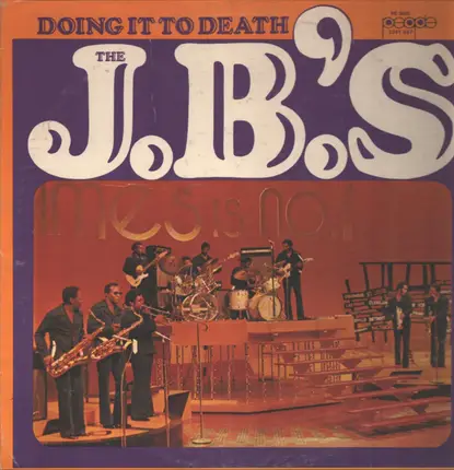 The J.B.'s - Doing It to Death