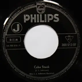 The J.J. Johnson Quintet - Cube Steak / Overdrive