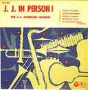 10'' - The J.J. Johnson Quintet - J. J. In Person! - Mono / Promo