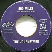 Journeymen - 500 Miles / River Come Down